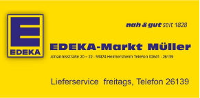 Gelbes Schild für EDEKA-Markt Müller mit EDEKA-Logo, Adresse, Telefonnummer und dem Hinweis „Lieferservice freitags“. Oben rechts steht der Slogan „nah & gut seit 1828“.