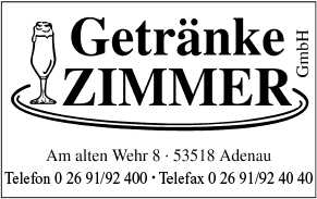 Logo der Getränke Zimmer GmbH mit Zeichnung eines Trinkglases, Firmenname und Kontaktdaten: Am alten Wehr 8, 53518 Adenau, Telefon 0 26 91/92 400, Fax 0 26 91/92 40 40.